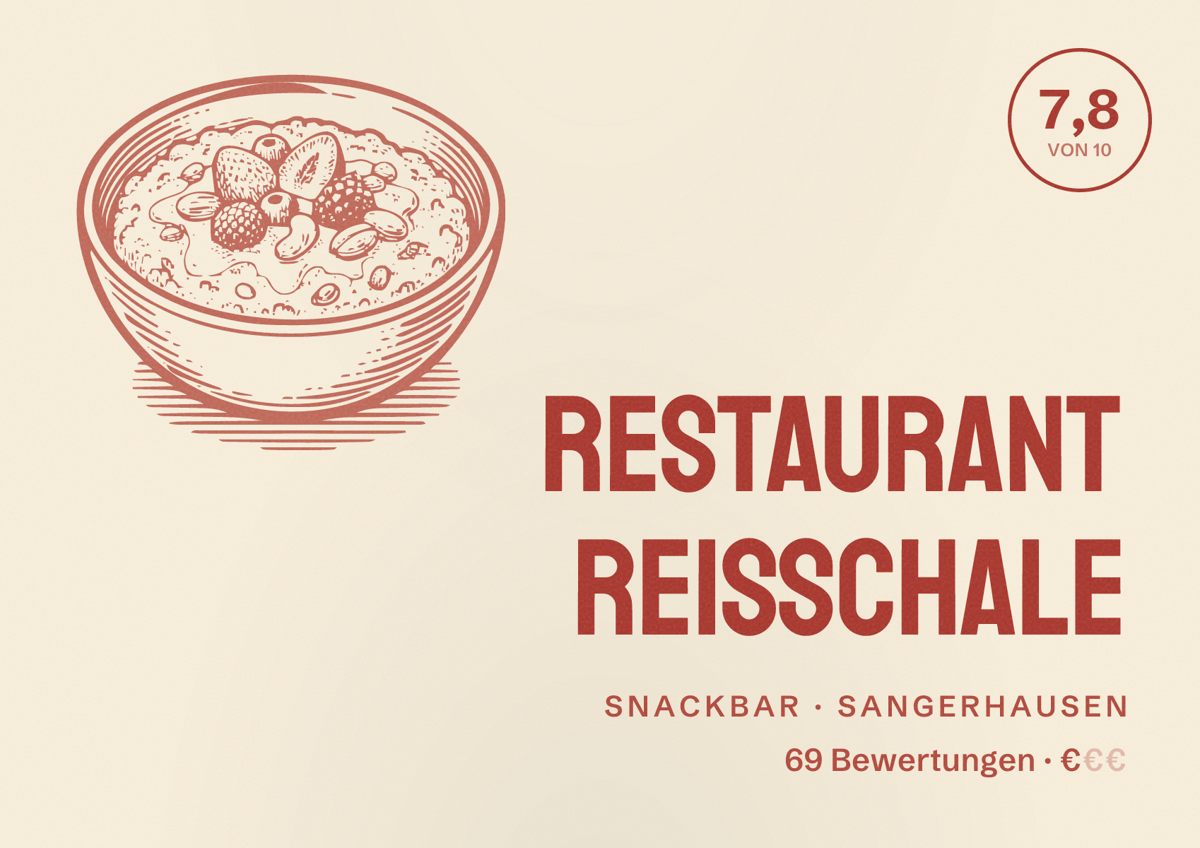 Illustriertes Poster von Restaurant Reisschale, Snackbar in Sangerhausen: Bewertung 7,8 von 10 aus 69 Bewertungen, Preisniveau €