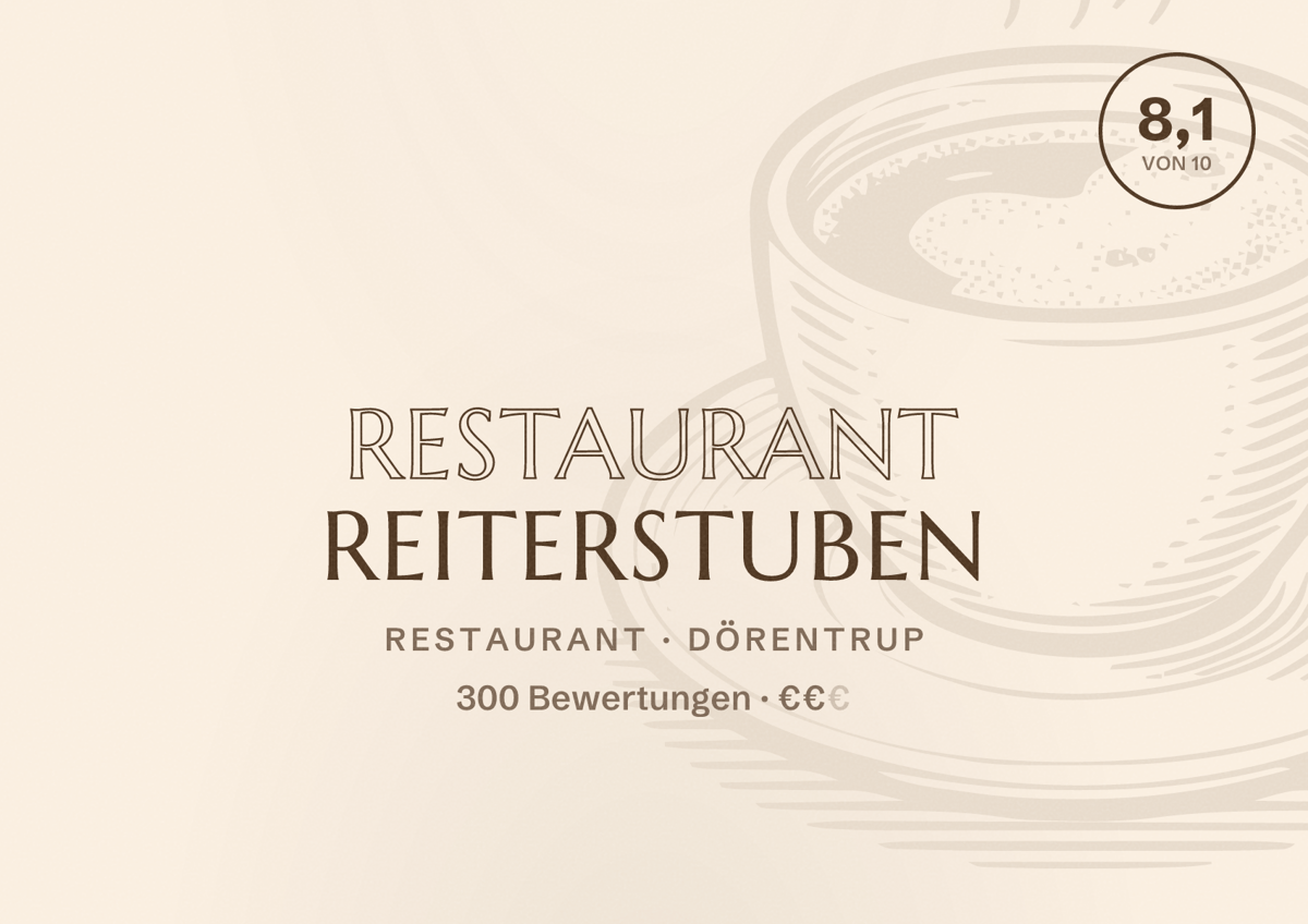 Illustriertes Poster von Restaurant Reiterstuben, Restaurant in Dörentrup: Bewertung 8,1 von 10 aus 300 Bewertungen, Preisniveau €€