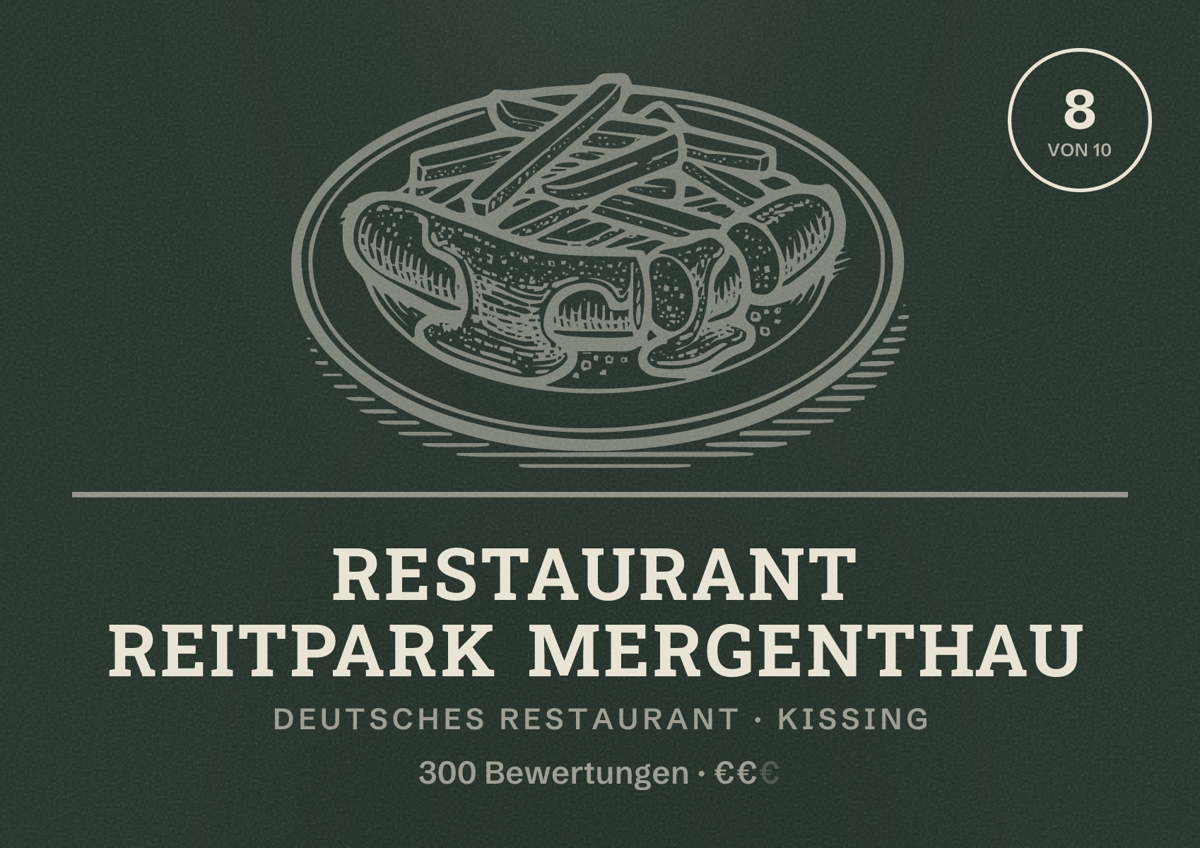 Illustriertes Poster von Restaurant Reitpark Mergenthau, Deutsches Restaurant in Kissing: Bewertung 8 von 10 aus 300 Bewertungen, Preisniveau €€