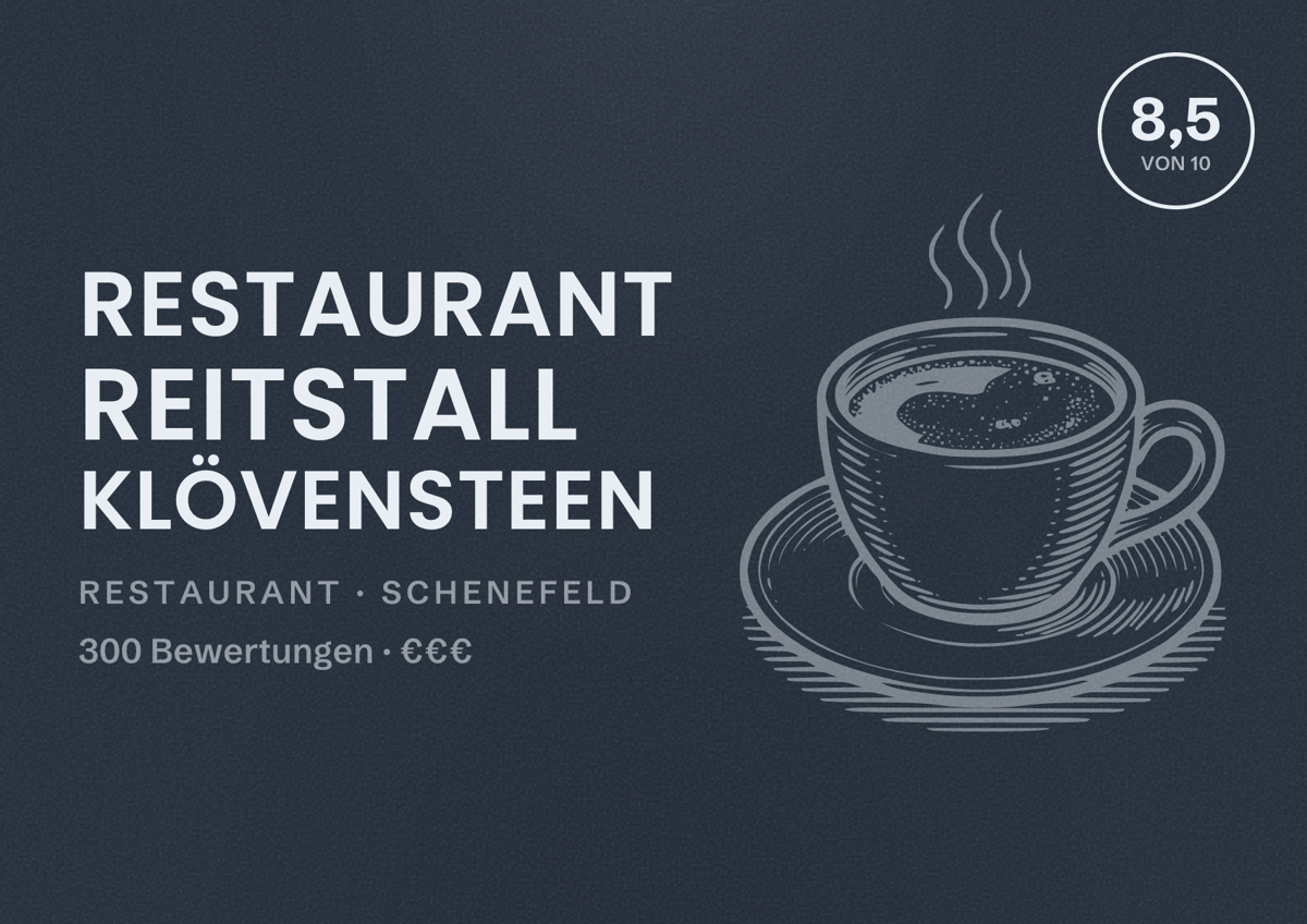 Illustriertes Poster von Restaurant Reitstall Klövensteen, Restaurant in Schenefeld: Bewertung 8,5 von 10 aus 300 Bewertungen, Preisniveau €€€