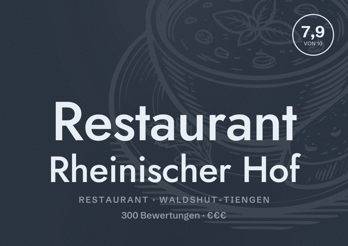 Illustriertes Poster von Restaurant Rheinischer Hof, Restaurant in Waldshut-Tiengen: Bewertung 7,9 von 10 aus 300 Bewertungen, Preisniveau €€€