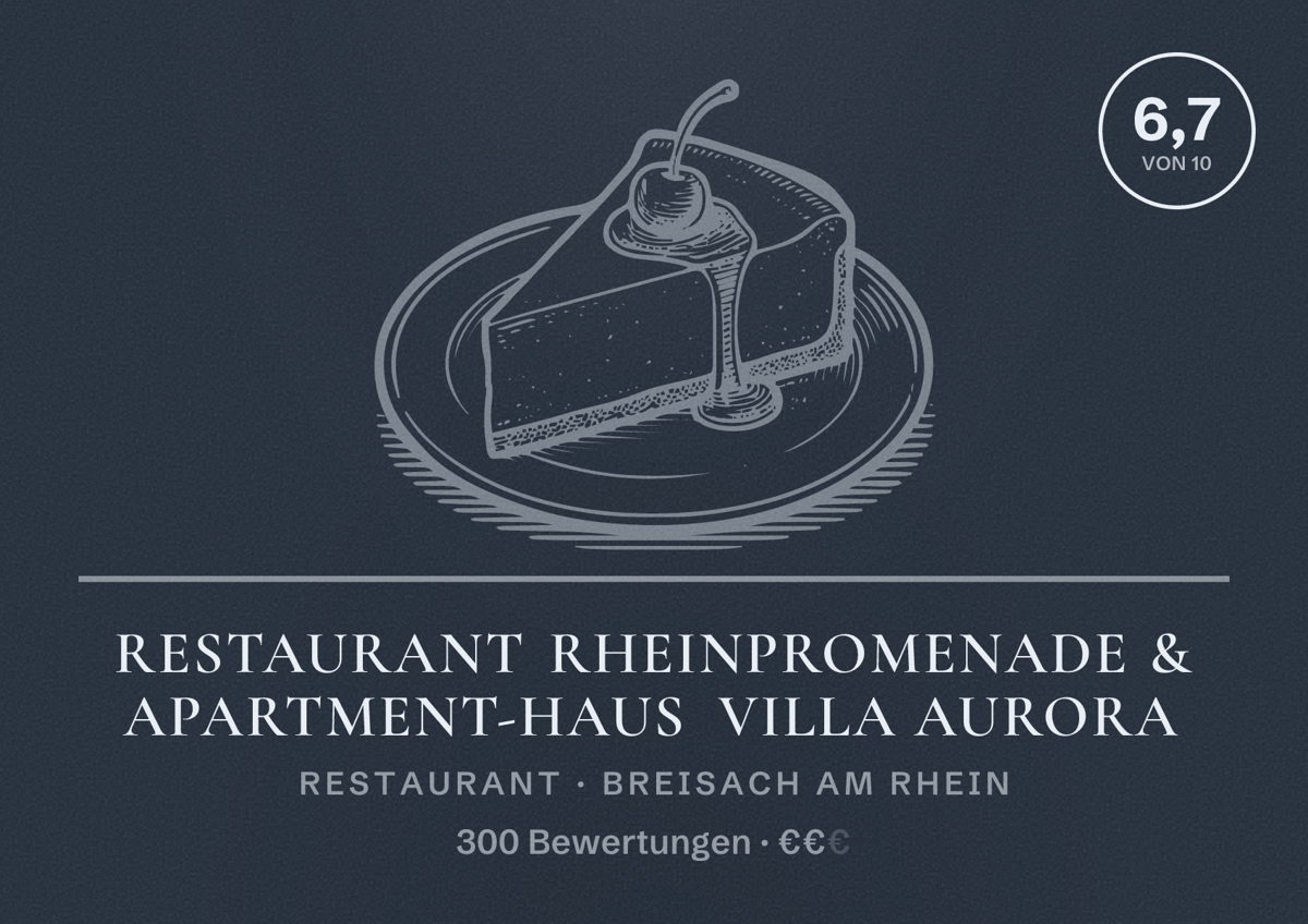 Illustriertes Poster von Restaurant Rheinpromenade & Apartment-Haus Villa Aurora, Restaurant in Breisach am Rhein: Bewertung 6,7 von 10 aus 300 Bewertungen, Preisniveau €€