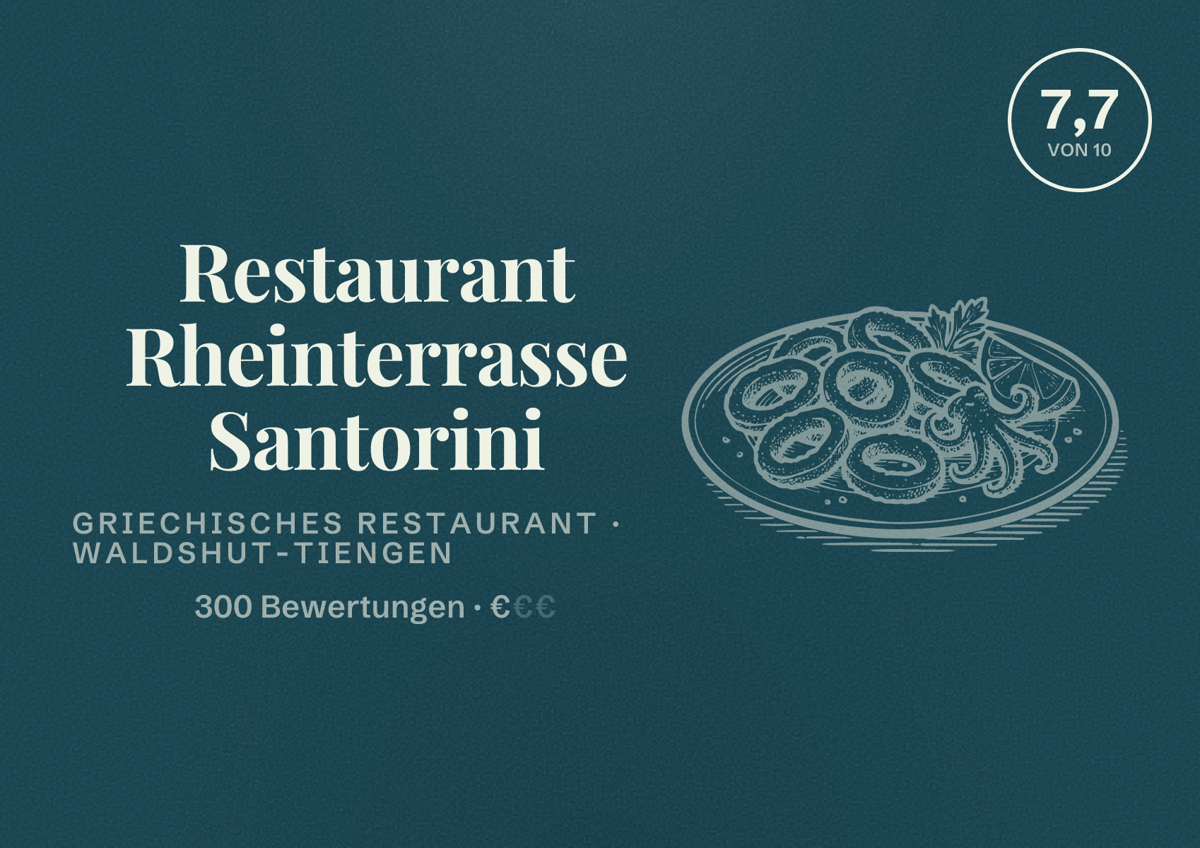 Illustriertes Poster von Restaurant Rheinterrasse Santorini, Griechisches Restaurant in Waldshut-Tiengen: Bewertung 7,7 von 10 aus 300 Bewertungen, Preisniveau €