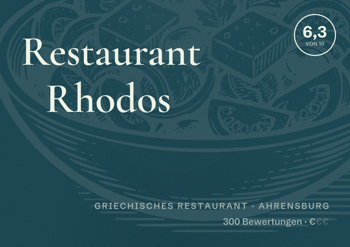 Illustriertes Poster von Restaurant Rhodos, Griechisches Restaurant in Ahrensburg: Bewertung 6,3 von 10 aus 300 Bewertungen, Preisniveau €