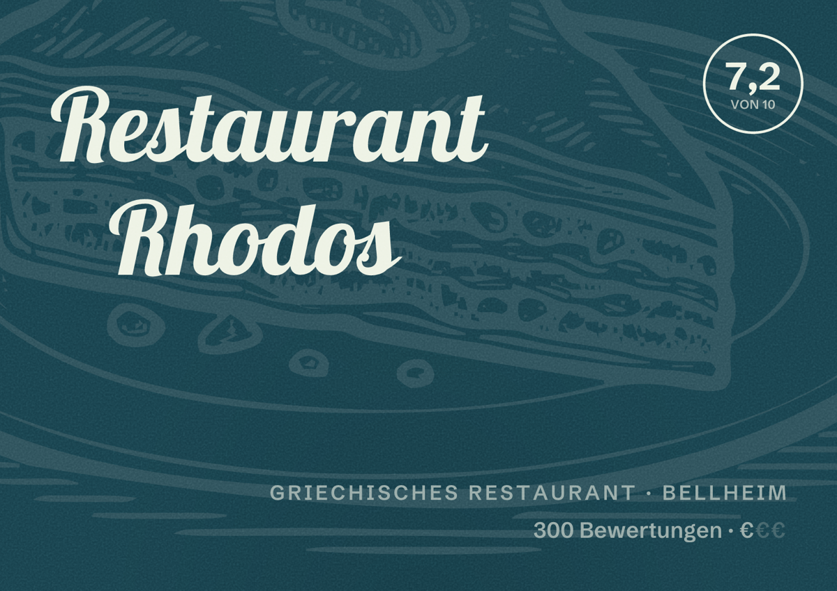 Illustriertes Poster von Restaurant Rhodos, Griechisches Restaurant in Bellheim: Bewertung 7,2 von 10 aus 300 Bewertungen, Preisniveau €