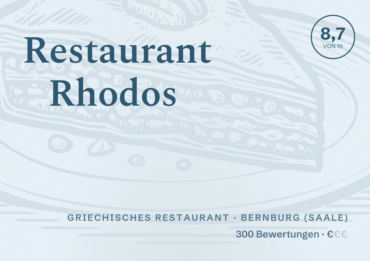 Illustriertes Poster von Restaurant Rhodos, Griechisches Restaurant in Bernburg (Saale): Bewertung 8,7 von 10 aus 300 Bewertungen, Preisniveau €
