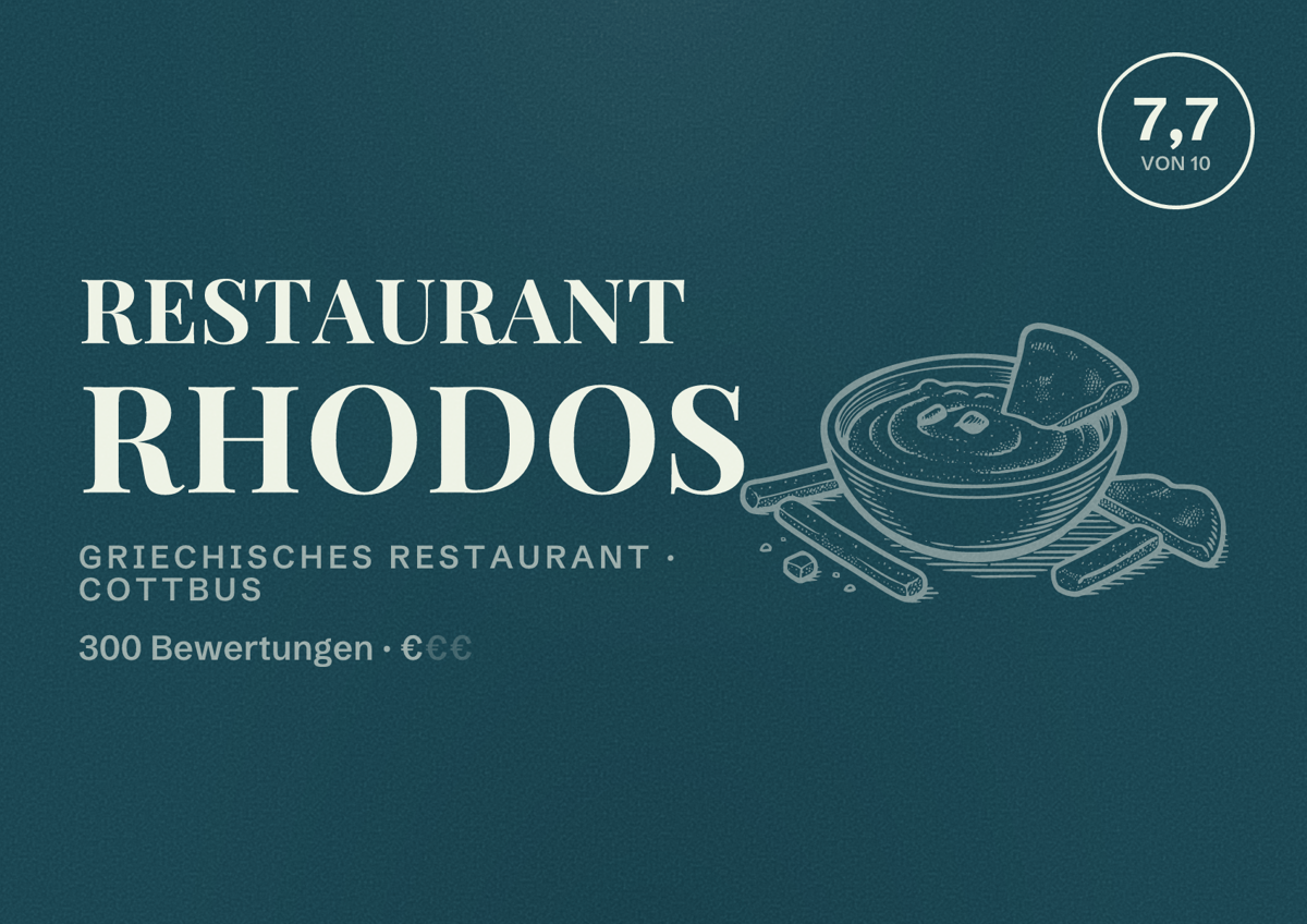 Illustriertes Poster von Restaurant Rhodos, Griechisches Restaurant in Cottbus: Bewertung 7,7 von 10 aus 300 Bewertungen, Preisniveau €