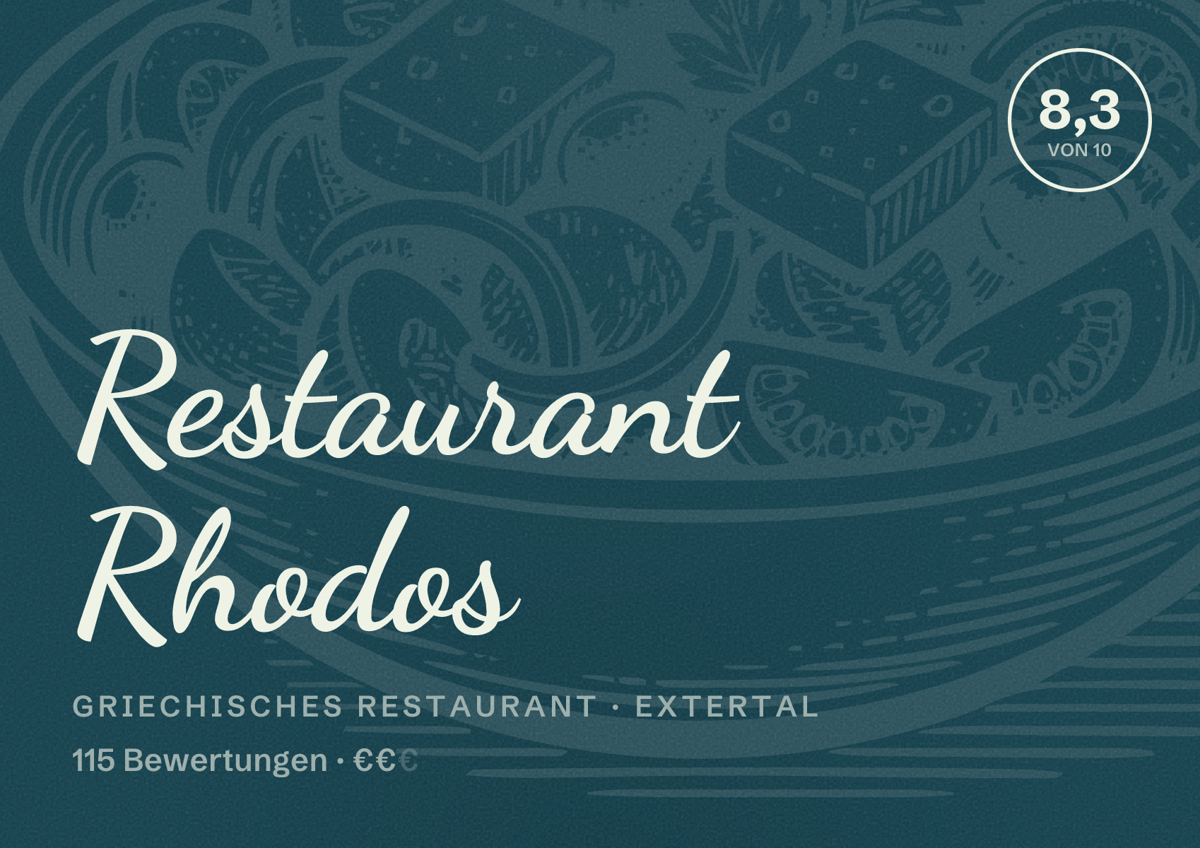 Illustriertes Poster von Restaurant Rhodos, Griechisches Restaurant in Extertal: Bewertung 8,3 von 10 aus 115 Bewertungen, Preisniveau €€