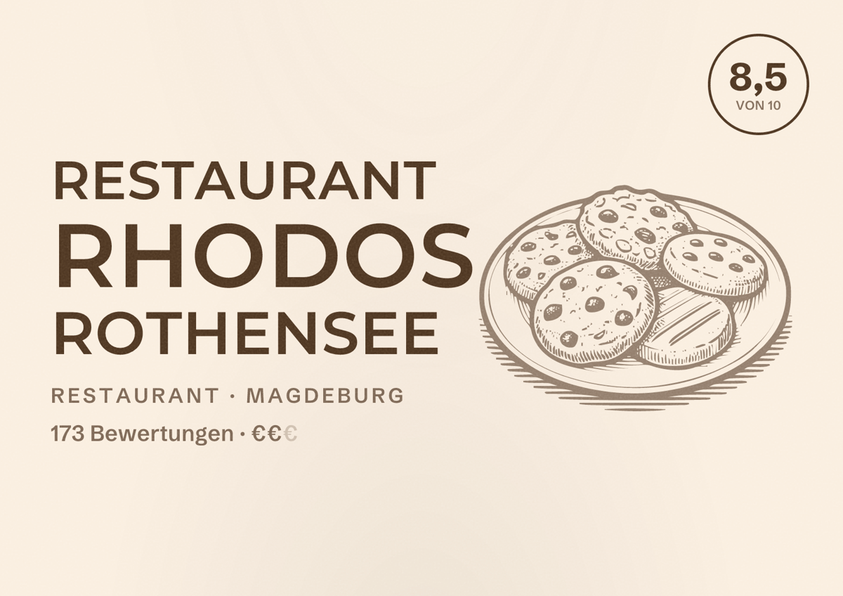 Illustriertes Poster von Restaurant Rhodos Rothensee, Restaurant in Magdeburg: Bewertung 8,5 von 10 aus 173 Bewertungen, Preisniveau €€
