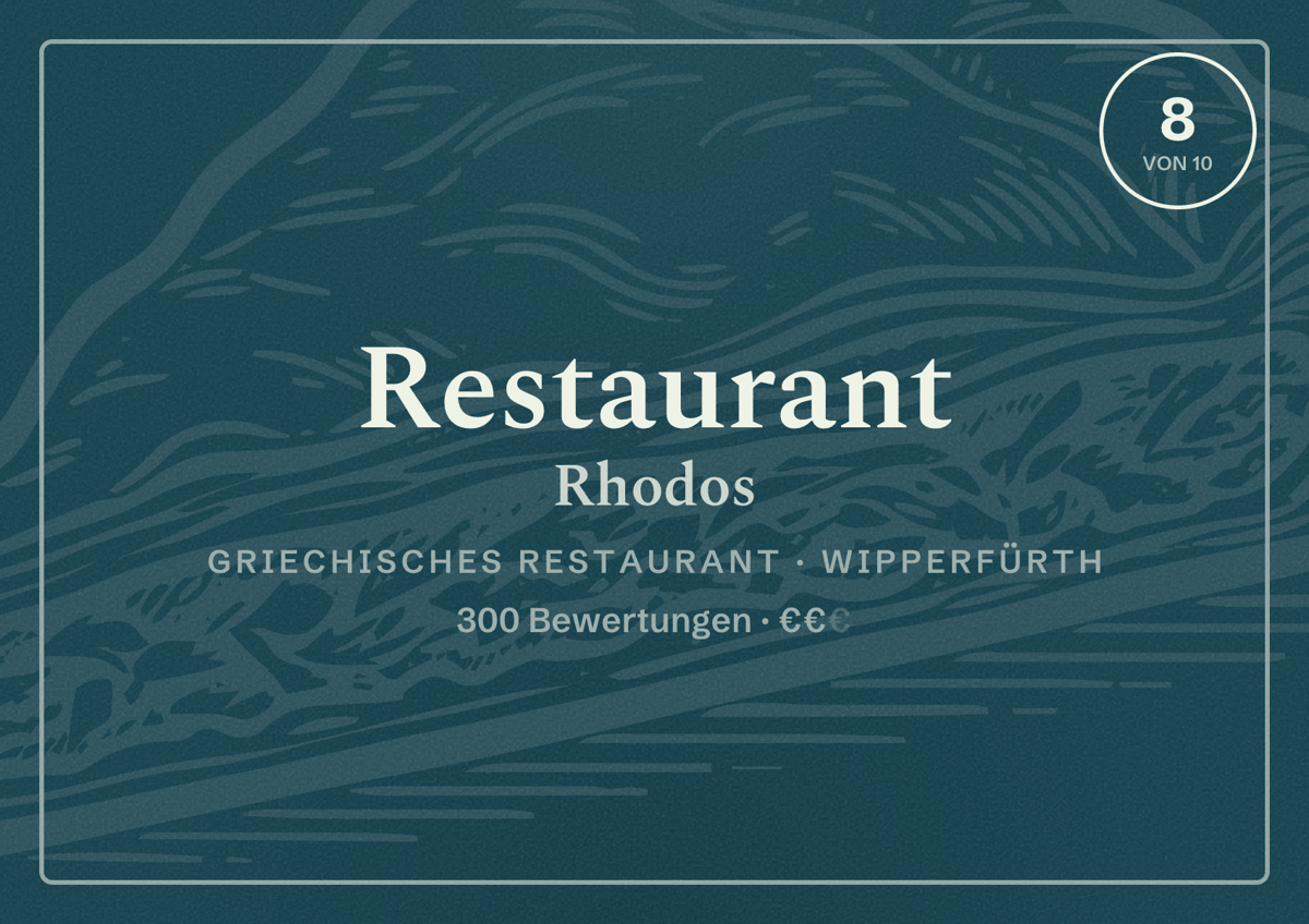 Illustriertes Poster von Restaurant Rhodos, Griechisches Restaurant in Wipperfürth: Bewertung 8 von 10 aus 300 Bewertungen, Preisniveau €€