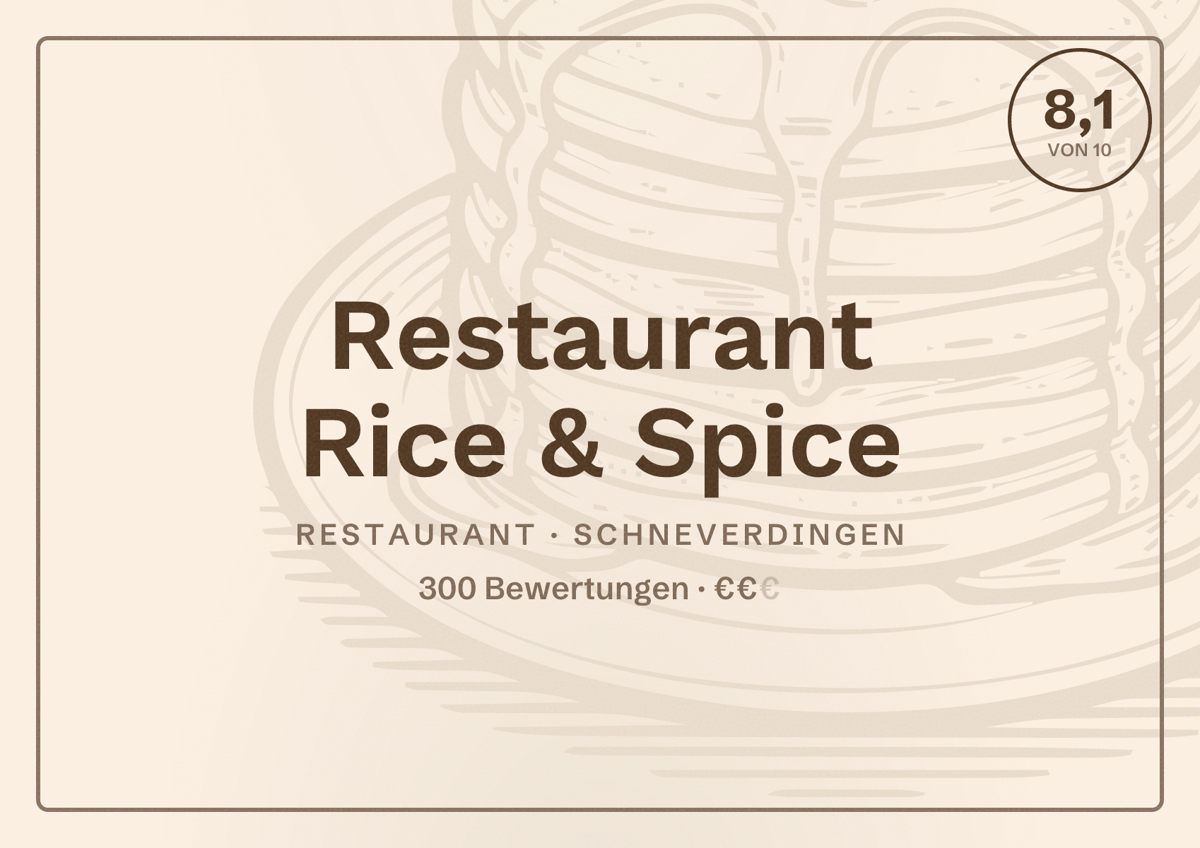 Illustriertes Poster von Restaurant Rice & Spice, Restaurant in Schneverdingen: Bewertung 8,1 von 10 aus 300 Bewertungen, Preisniveau €€