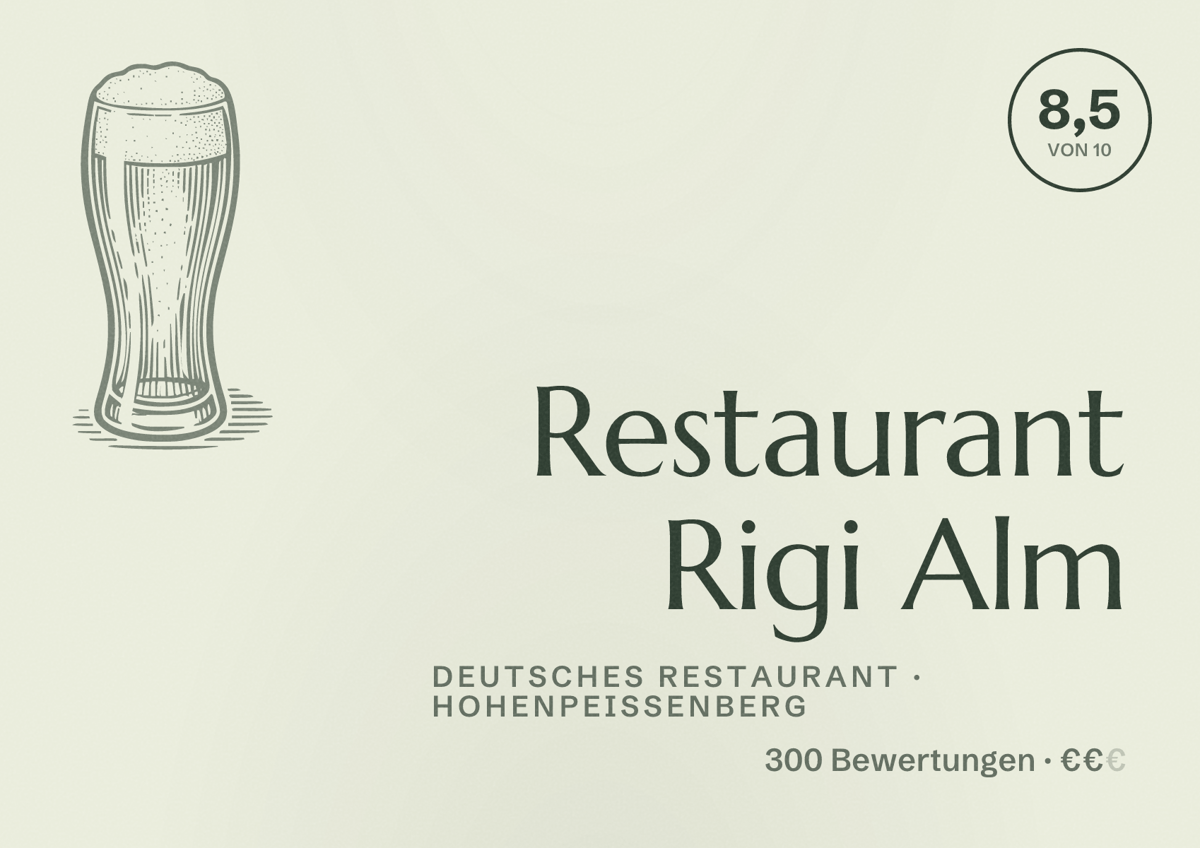 Illustriertes Poster von Restaurant Rigi Alm, Deutsches Restaurant in Hohenpeißenberg: Bewertung 8,5 von 10 aus 300 Bewertungen, Preisniveau €€