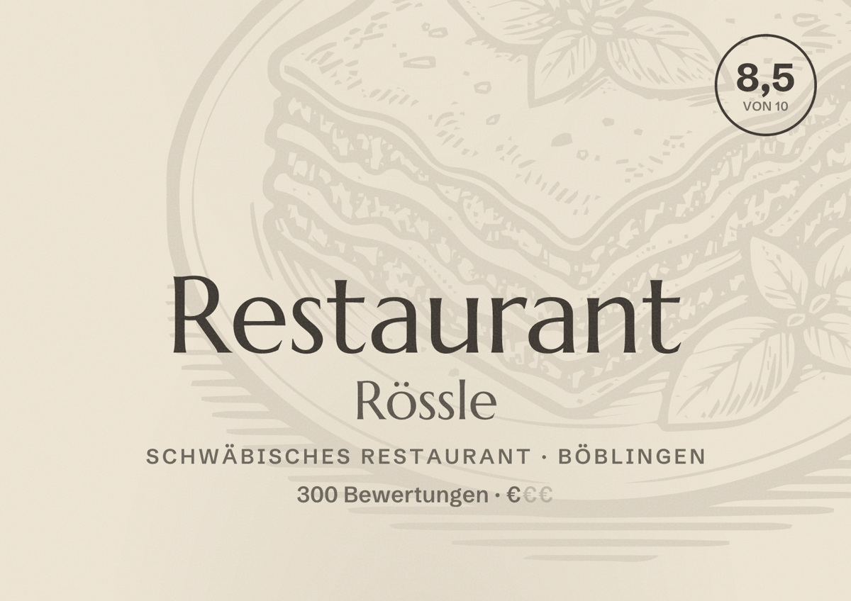 Illustriertes Poster von Restaurant Rössle, Schwäbisches Restaurant in Böblingen: Bewertung 8,5 von 10 aus 300 Bewertungen, Preisniveau €