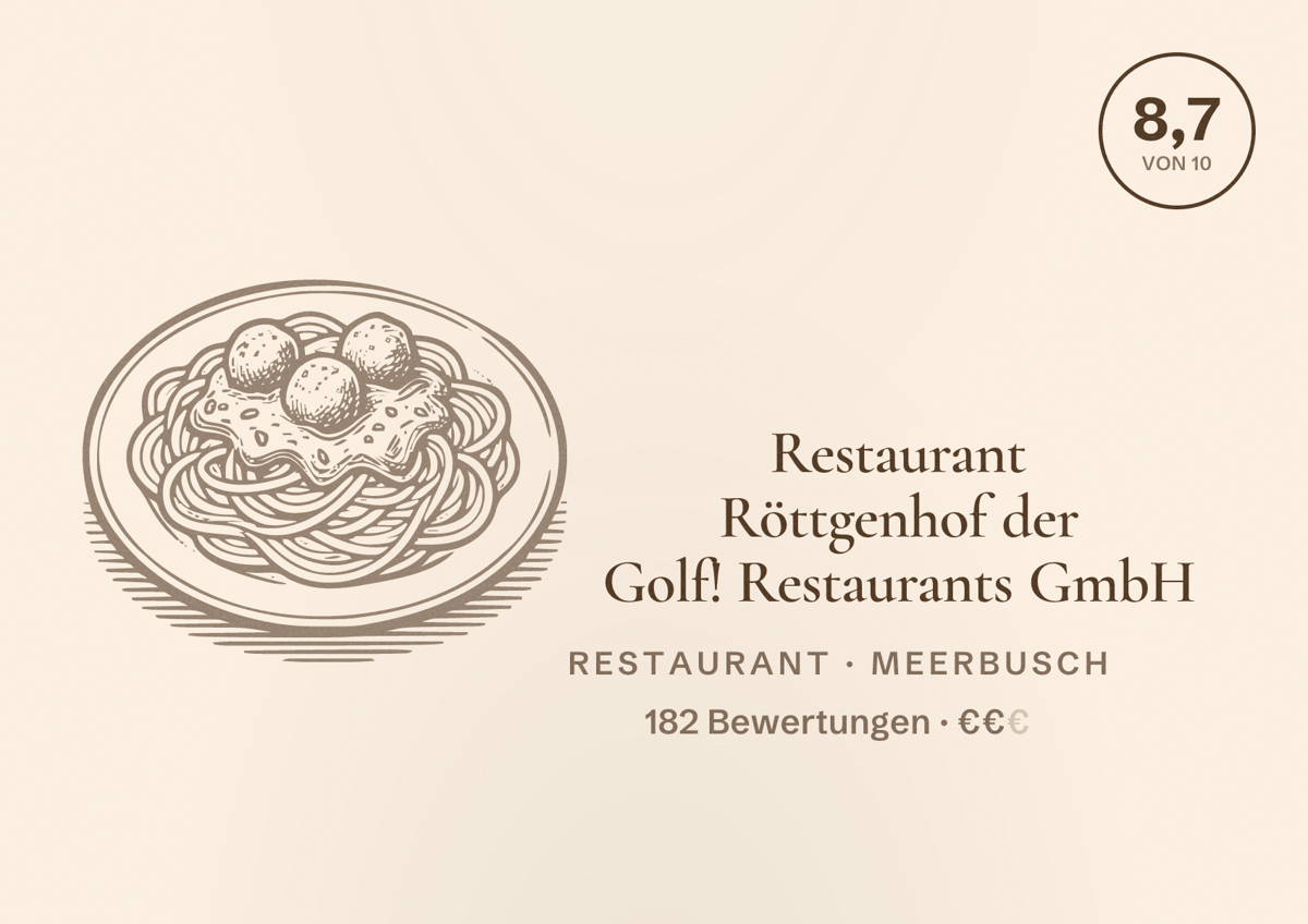Illustriertes Poster von Restaurant Röttgenhof der Golf! Restaurants GmbH, Restaurant in Meerbusch: Bewertung 8,7 von 10 aus 182 Bewertungen, Preisniveau €€