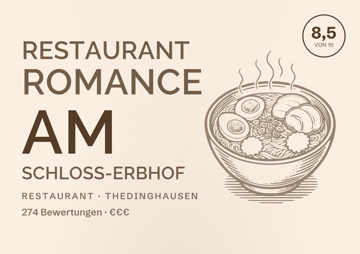 Illustriertes Poster von Restaurant Romance am Schloss-Erbhof, Restaurant in Thedinghausen: Bewertung 8,5 von 10 aus 274 Bewertungen, Preisniveau €€€