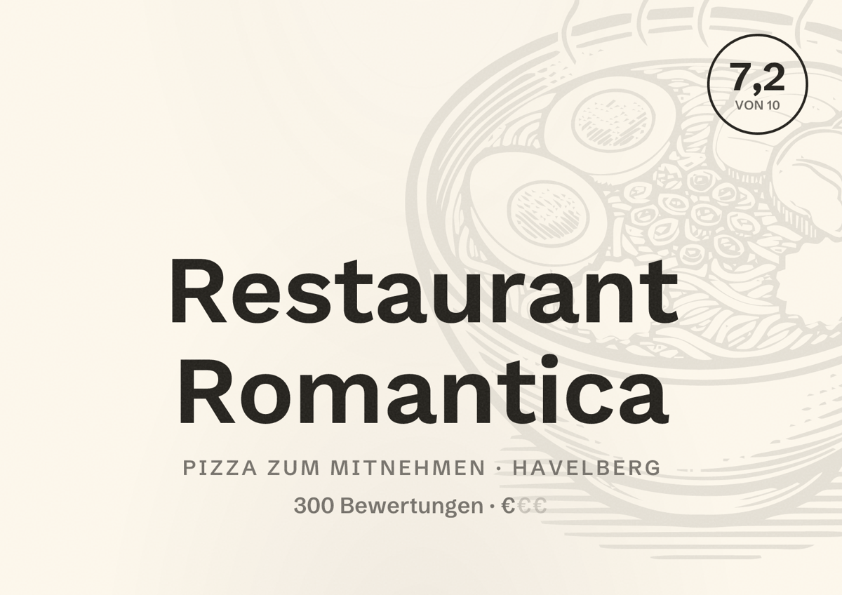 Illustriertes Poster von Restaurant Romantica, Pizza zum Mitnehmen in Havelberg: Bewertung 7,2 von 10 aus 300 Bewertungen, Preisniveau €