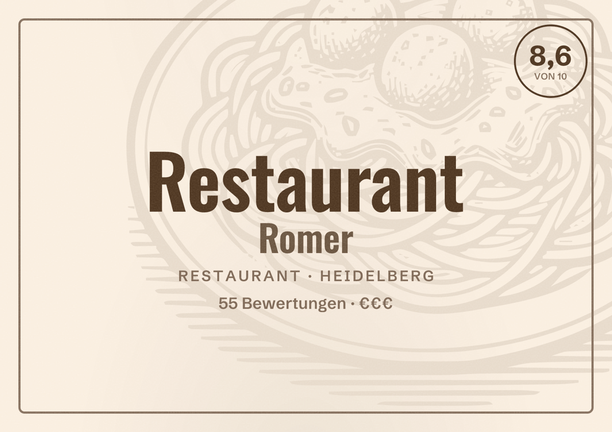 Illustriertes Poster von Restaurant Romer, Restaurant in Heidelberg: Bewertung 8,6 von 10 aus 55 Bewertungen, Preisniveau €€€