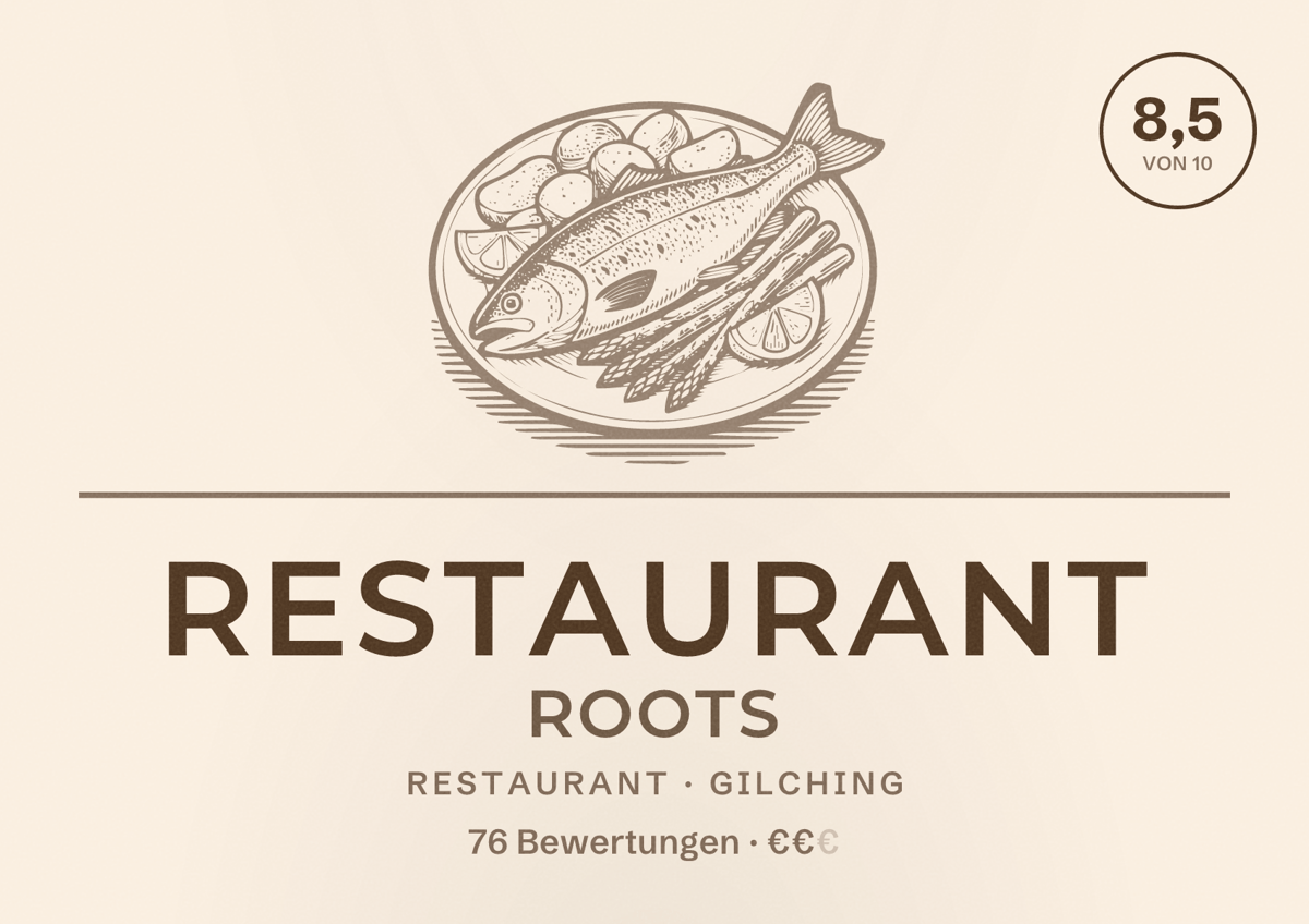 Illustriertes Poster von Restaurant Roots, Restaurant in Gilching: Bewertung 8,5 von 10 aus 76 Bewertungen, Preisniveau €€