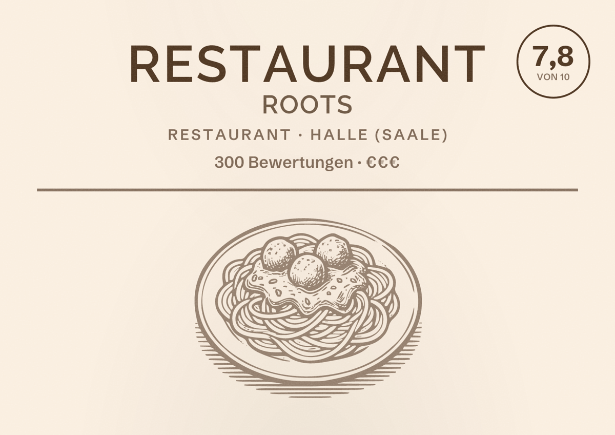 Illustriertes Poster von Restaurant roots, Restaurant in Halle (Saale): Bewertung 7,8 von 10 aus 300 Bewertungen, Preisniveau €€€