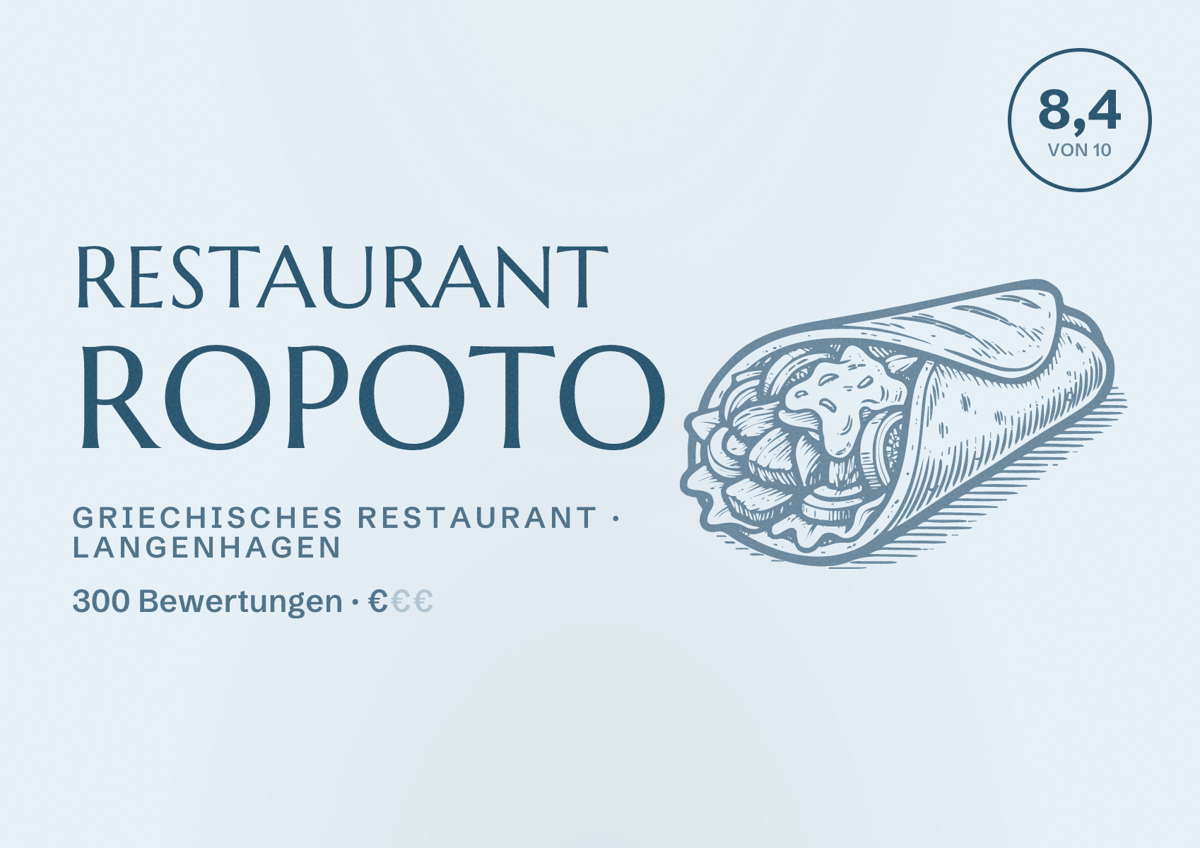 Illustriertes Poster von Restaurant Ropoto, Griechisches Restaurant in Langenhagen: Bewertung 8,4 von 10 aus 300 Bewertungen, Preisniveau €