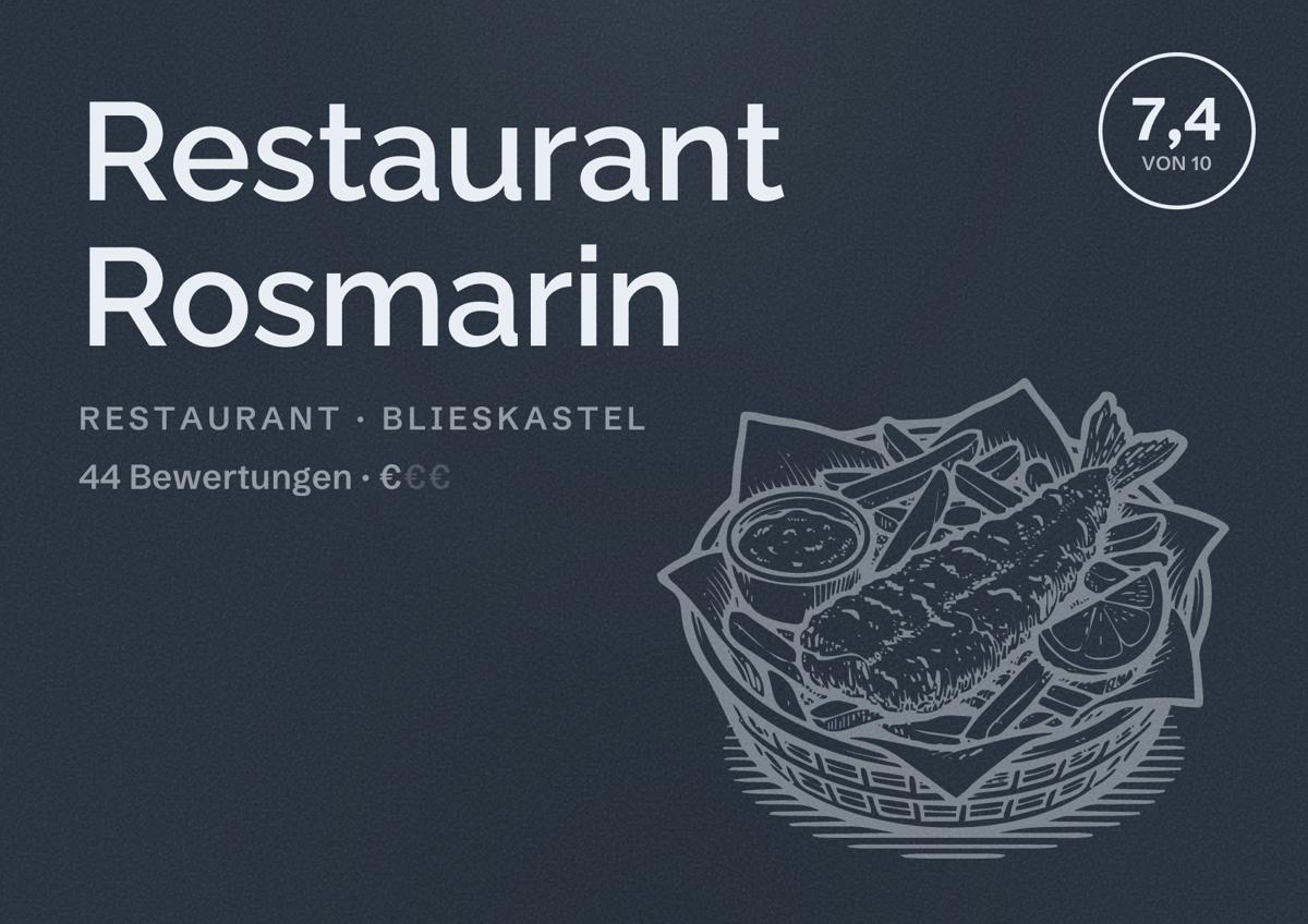 Illustriertes Poster von Restaurant Rosmarin, Restaurant in Blieskastel: Bewertung 7,4 von 10 aus 44 Bewertungen, Preisniveau €