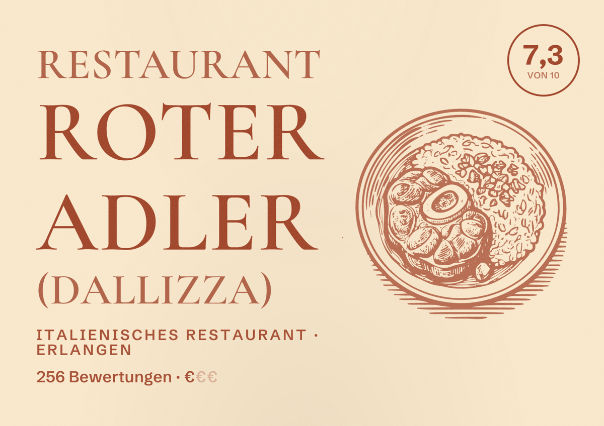 Illustriertes Poster von Restaurant Roter Adler (Dallizza), Italienisches Restaurant in Erlangen: Bewertung 7,3 von 10 aus 256 Bewertungen, Preisniveau €