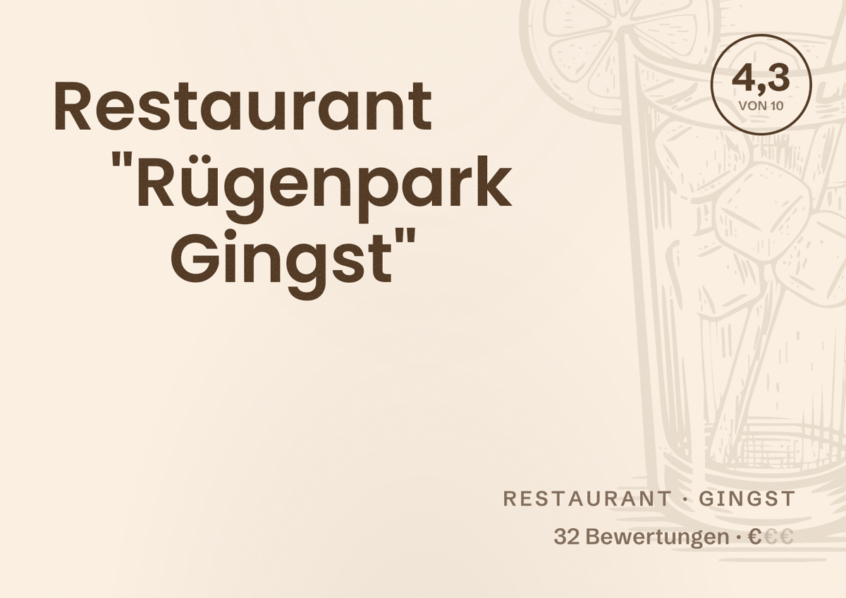 Illustriertes Poster von Restaurant "Rügenpark Gingst", Restaurant in Gingst: Bewertung 4,3 von 10 aus 32 Bewertungen, Preisniveau €
