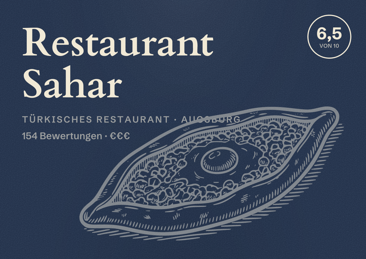 Illustriertes Poster von Restaurant Sahar, Türkisches Restaurant in Augsburg: Bewertung 6,5 von 10 aus 154 Bewertungen, Preisniveau €€€