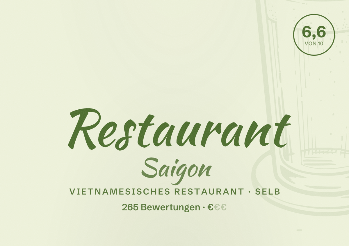 Illustriertes Poster von Restaurant Saigon, Vietnamesisches Restaurant in Selb: Bewertung 6,6 von 10 aus 265 Bewertungen, Preisniveau €