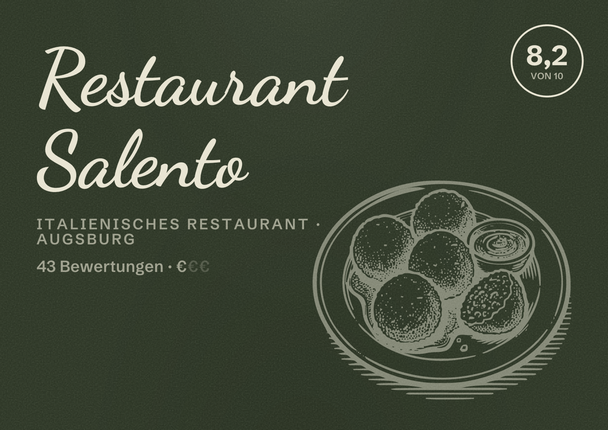 Illustriertes Poster von Restaurant Salento, Italienisches Restaurant in Augsburg: Bewertung 8,2 von 10 aus 43 Bewertungen, Preisniveau €
