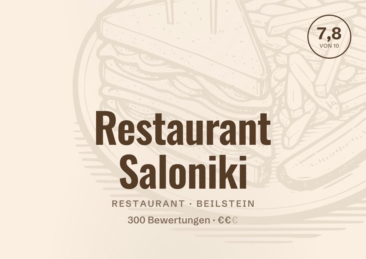 Illustriertes Poster von Restaurant Saloniki, Restaurant in Beilstein: Bewertung 7,8 von 10 aus 300 Bewertungen, Preisniveau €€