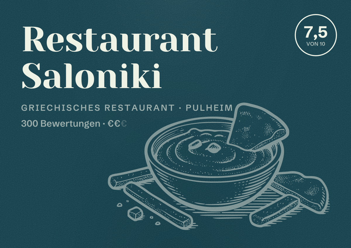 Illustriertes Poster von Restaurant Saloniki, Griechisches Restaurant in Pulheim: Bewertung 7,5 von 10 aus 300 Bewertungen, Preisniveau €€