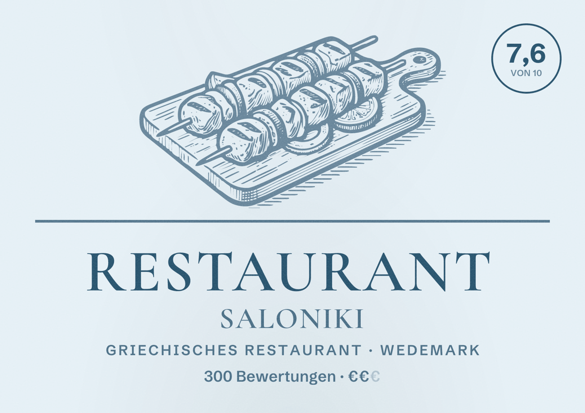 Illustriertes Poster von Restaurant Saloniki, Griechisches Restaurant in Wedemark: Bewertung 7,6 von 10 aus 300 Bewertungen, Preisniveau €€