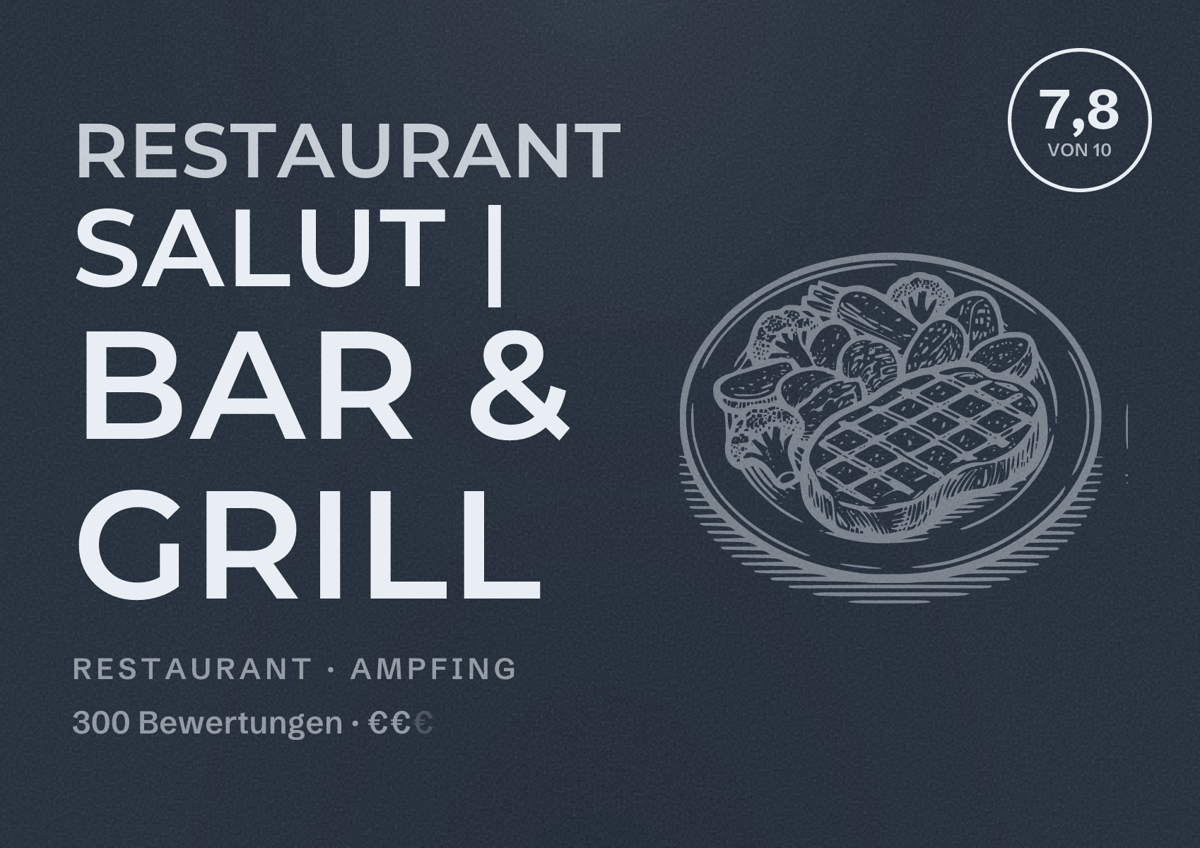 Illustriertes Poster von Restaurant Salut | Bar & Grill, Restaurant in Ampfing: Bewertung 7,8 von 10 aus 300 Bewertungen, Preisniveau €€