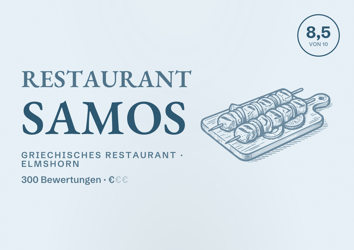 Illustriertes Poster von Restaurant Samos, Griechisches Restaurant in Elmshorn: Bewertung 8,5 von 10 aus 300 Bewertungen, Preisniveau €