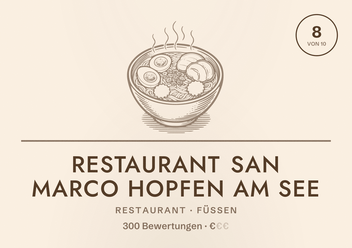 Illustriertes Poster von Restaurant San Marco Hopfen am See, Restaurant in Füssen: Bewertung 8 von 10 aus 300 Bewertungen, Preisniveau €
