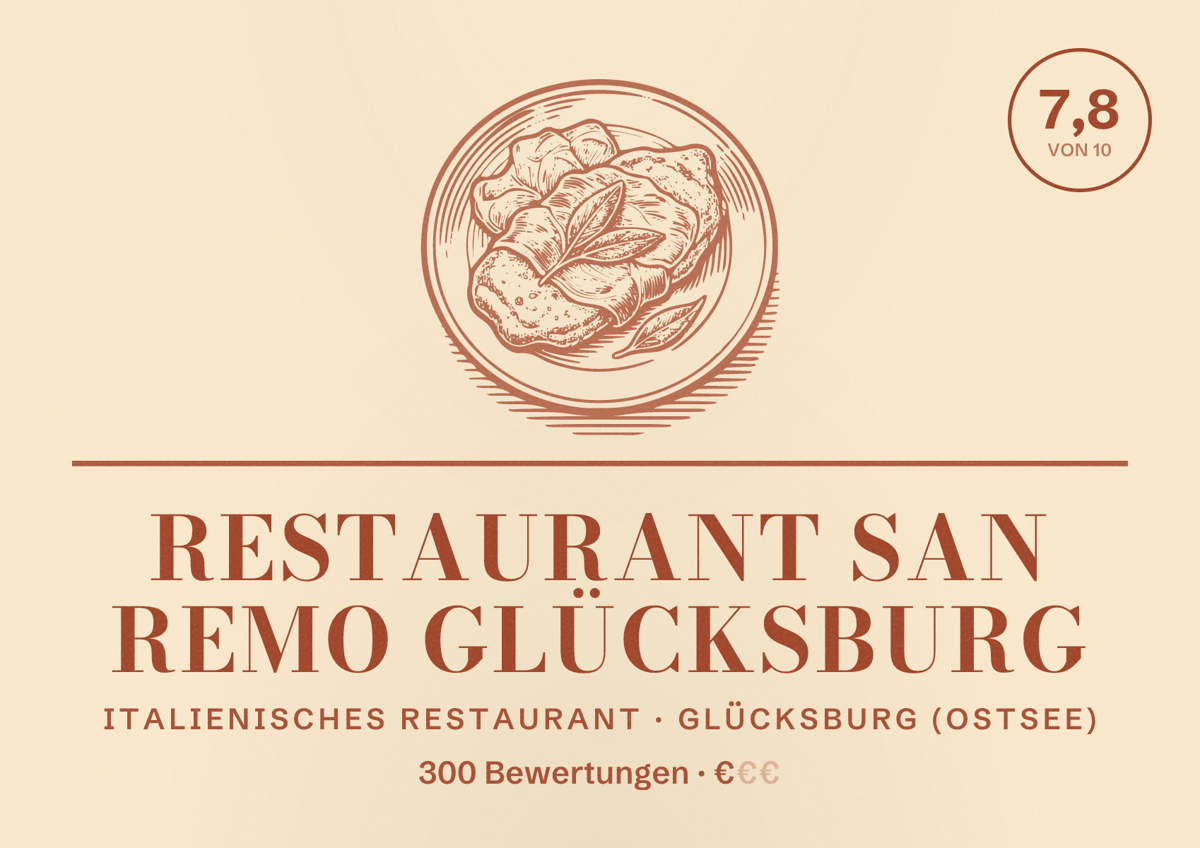Illustriertes Poster von Restaurant San Remo Glücksburg, Italienisches Restaurant in Glücksburg (Ostsee): Bewertung 7,8 von 10 aus 300 Bewertungen, Preisniveau €