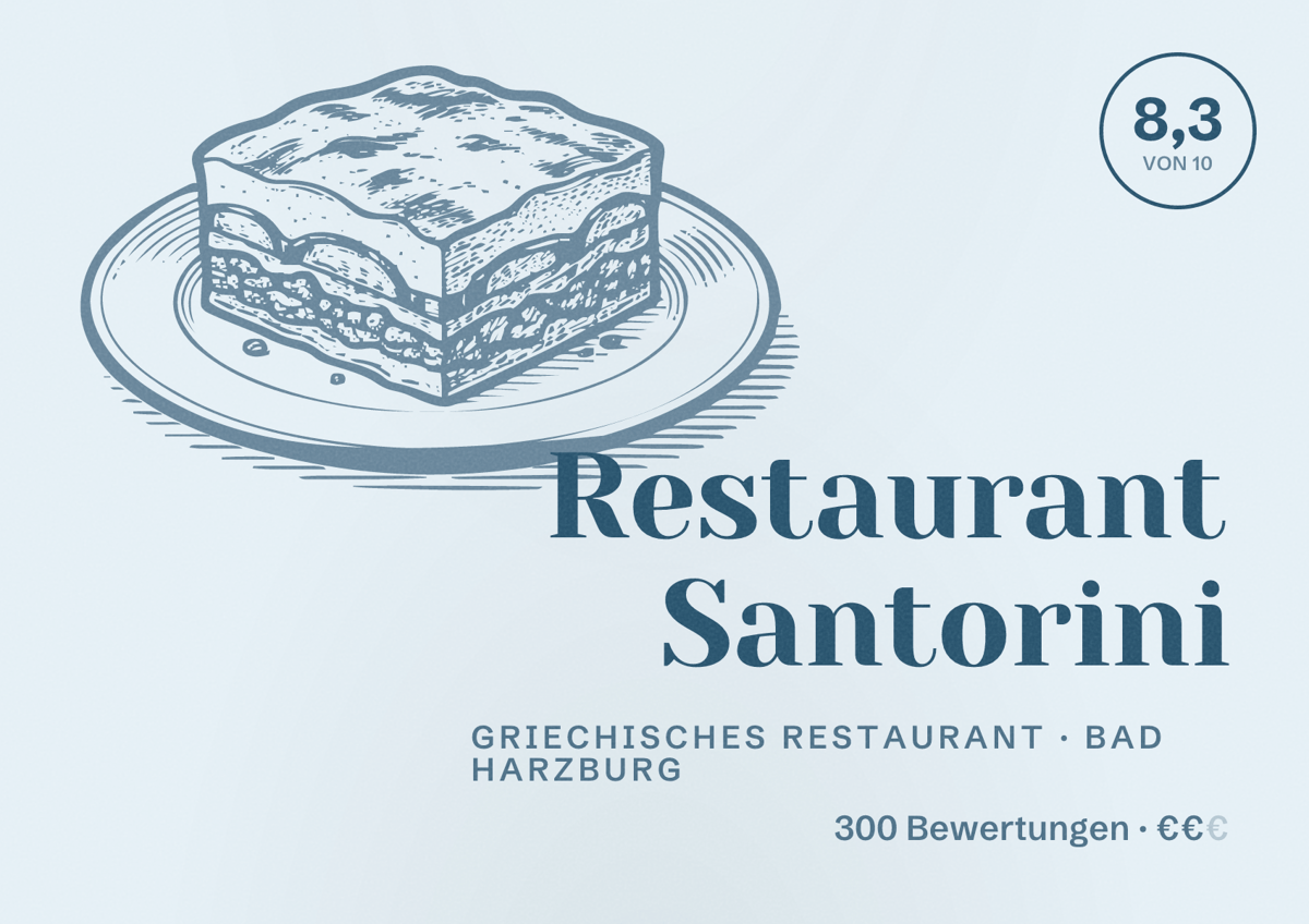 Illustriertes Poster von Restaurant Santorini, Griechisches Restaurant in Bad Harzburg: Bewertung 8,3 von 10 aus 300 Bewertungen, Preisniveau €€