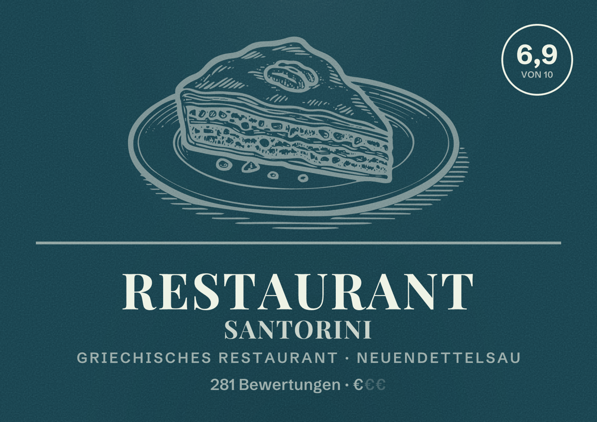 Illustriertes Poster von Restaurant Santorini, Griechisches Restaurant in Neuendettelsau: Bewertung 6,9 von 10 aus 281 Bewertungen, Preisniveau €