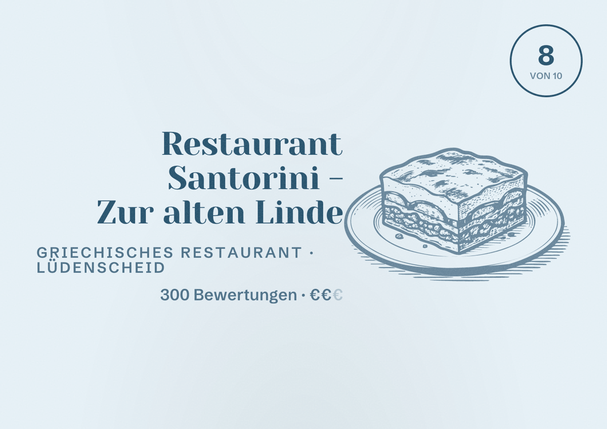 Illustriertes Poster von Restaurant Santorini - Zur alten Linde, Griechisches Restaurant in Lüdenscheid: Bewertung 8 von 10 aus 300 Bewertungen, Preisniveau €€