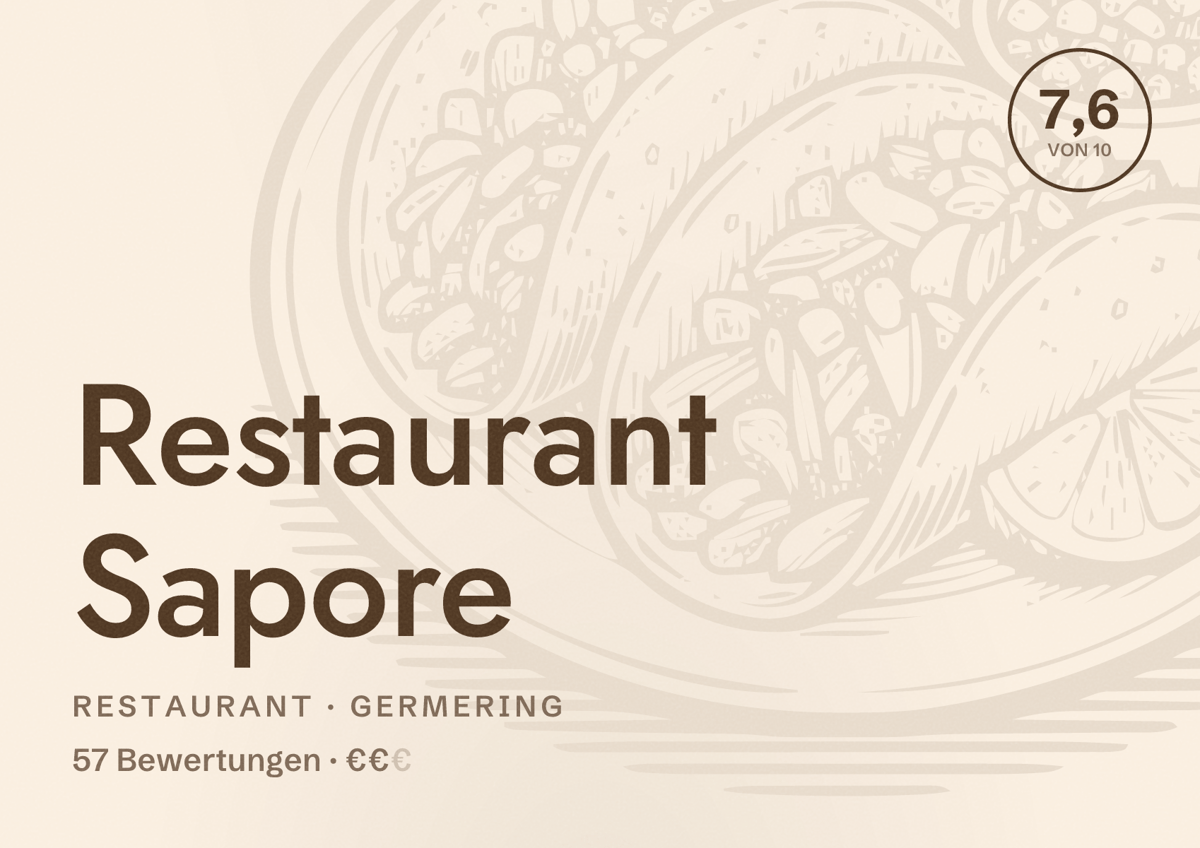 Illustriertes Poster von Restaurant Sapore, Restaurant in Germering: Bewertung 7,6 von 10 aus 57 Bewertungen, Preisniveau €€