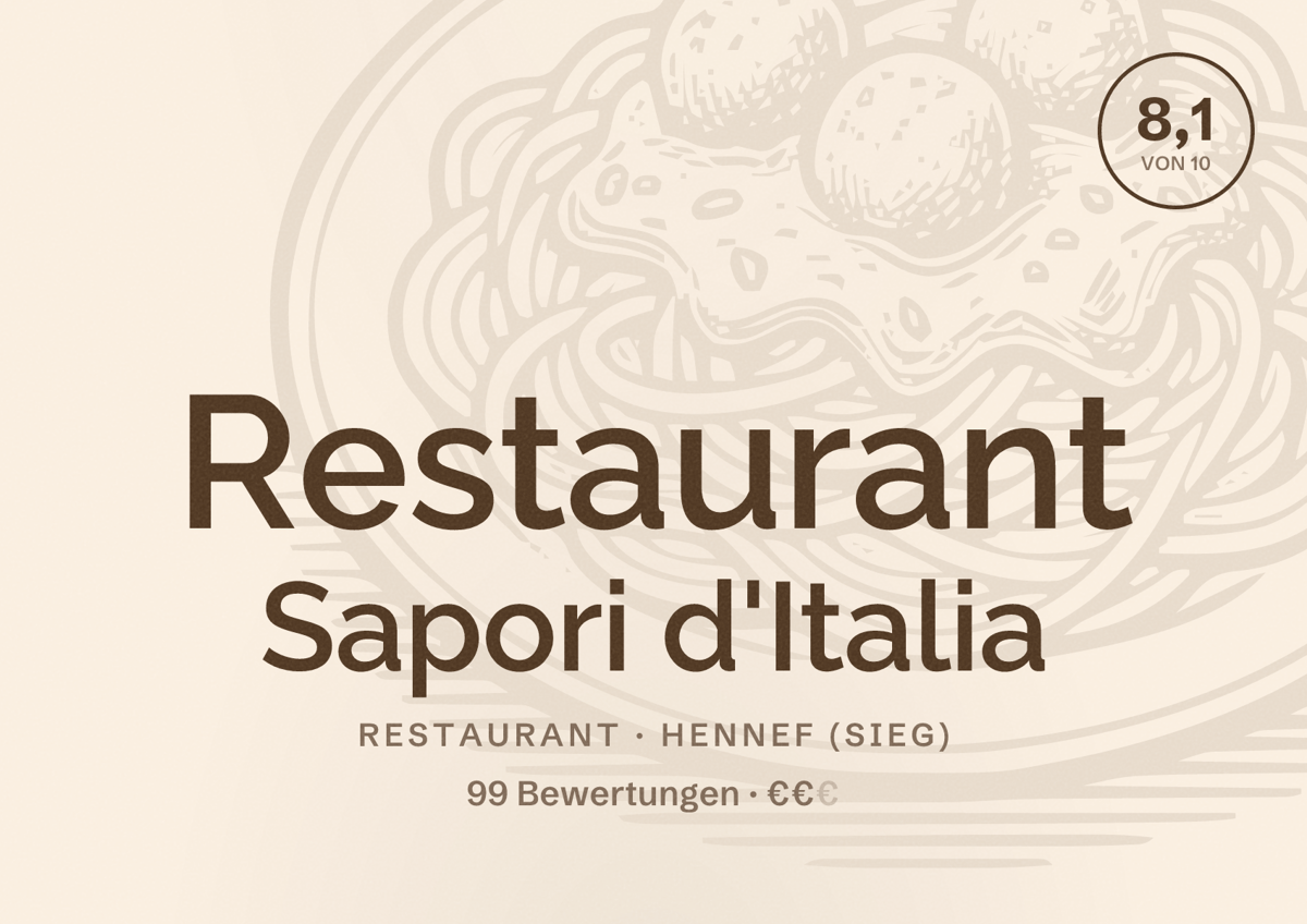 Illustriertes Poster von Restaurant Sapori d'Italia, Restaurant in Hennef (Sieg): Bewertung 8,1 von 10 aus 99 Bewertungen, Preisniveau €€