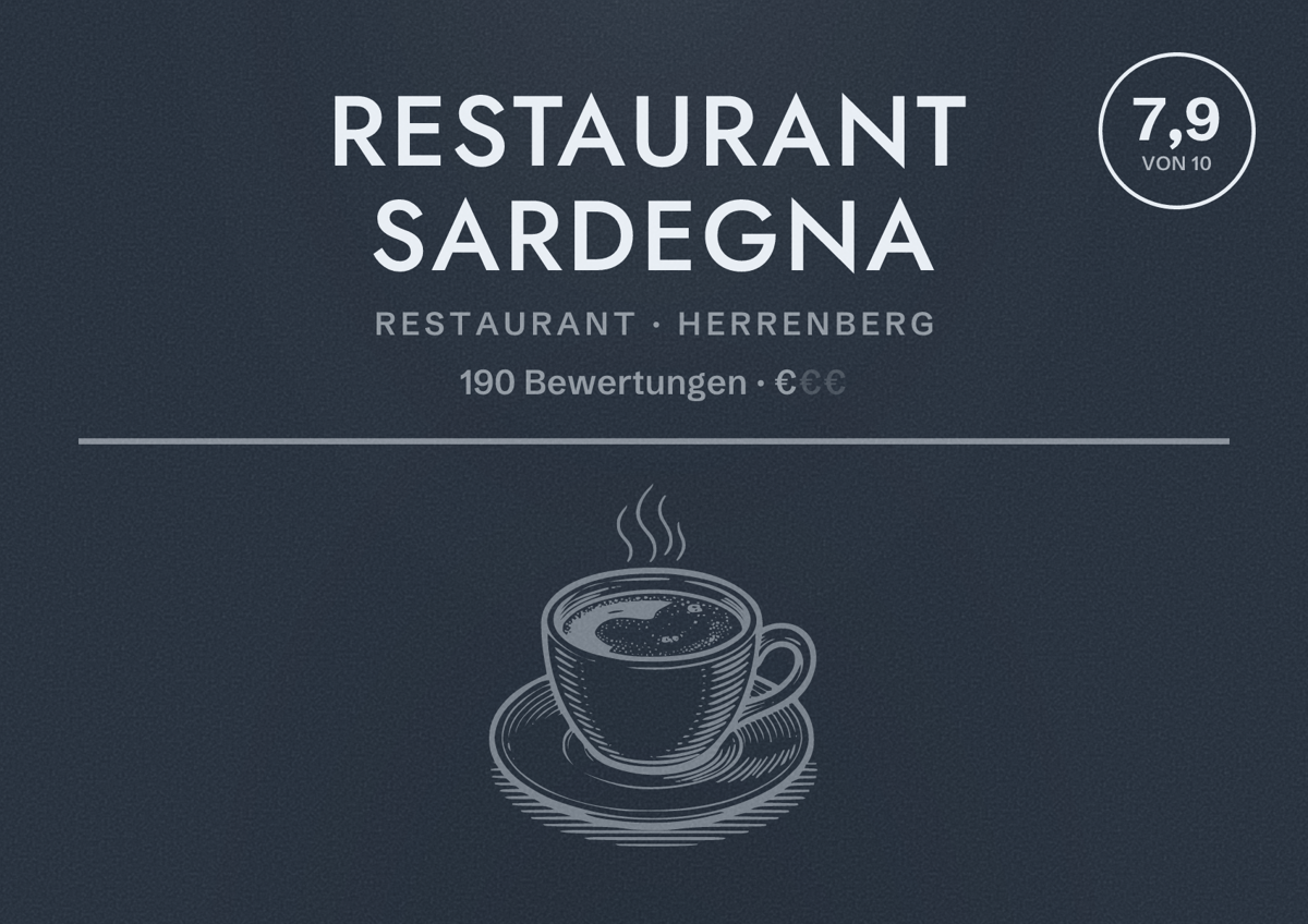 Illustriertes Poster von Restaurant Sardegna, Restaurant in Herrenberg: Bewertung 7,9 von 10 aus 190 Bewertungen, Preisniveau €