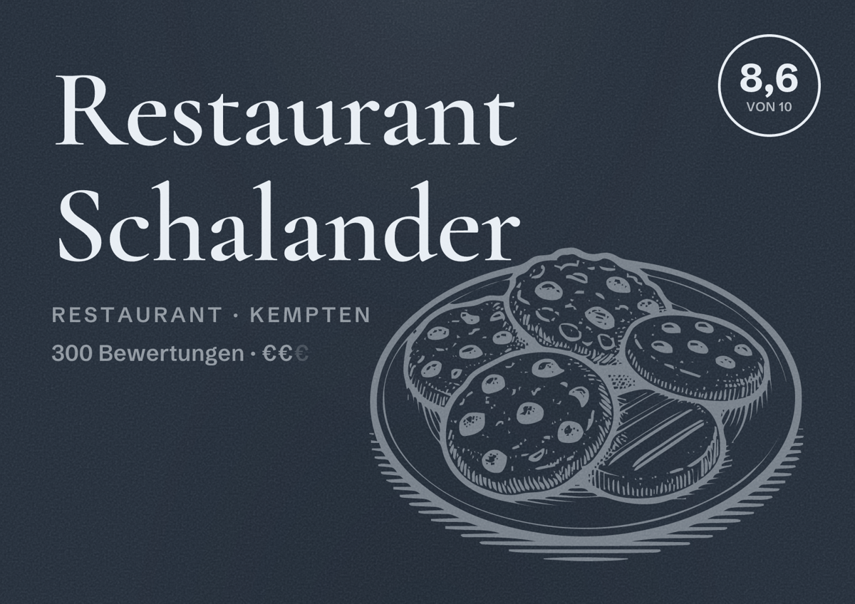 Illustriertes Poster von Restaurant Schalander, Restaurant in Kempten: Bewertung 8,6 von 10 aus 300 Bewertungen, Preisniveau €€