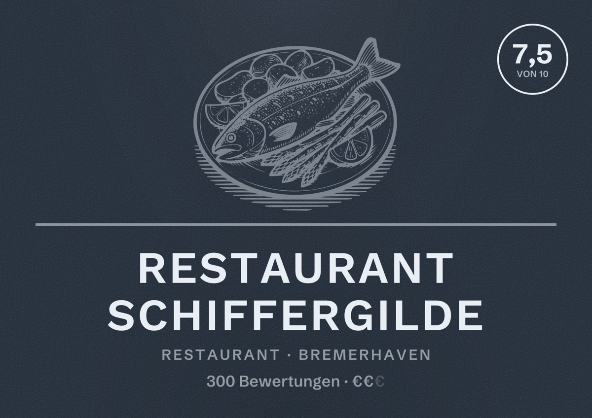 Illustriertes Poster von Restaurant Schiffergilde, Restaurant in Bremerhaven: Bewertung 7,5 von 10 aus 300 Bewertungen, Preisniveau €€