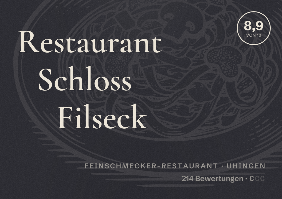 Illustriertes Poster von Restaurant Schloss Filseck, Feinschmecker-Restaurant in Uhingen: Bewertung 8,9 von 10 aus 214 Bewertungen, Preisniveau €