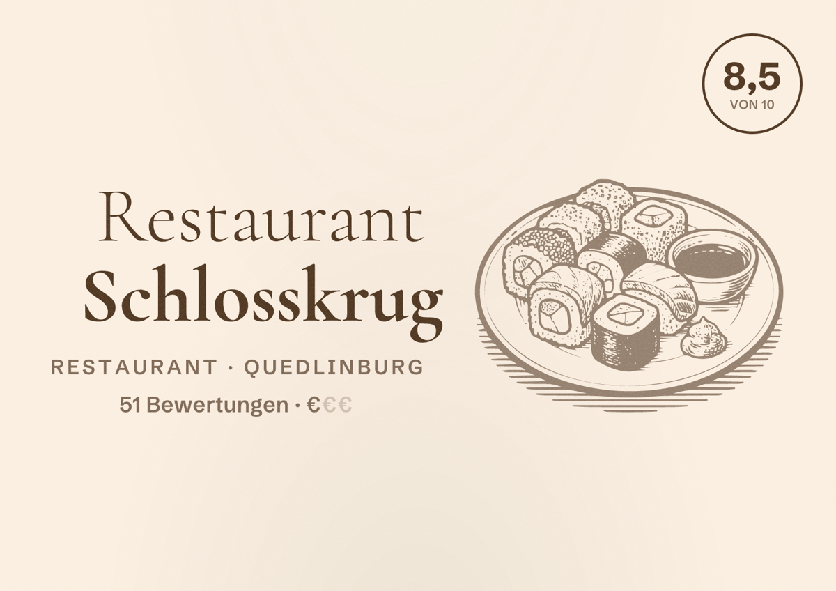 Illustriertes Poster von Restaurant Schlosskrug, Restaurant in Quedlinburg: Bewertung 8,5 von 10 aus 51 Bewertungen, Preisniveau €