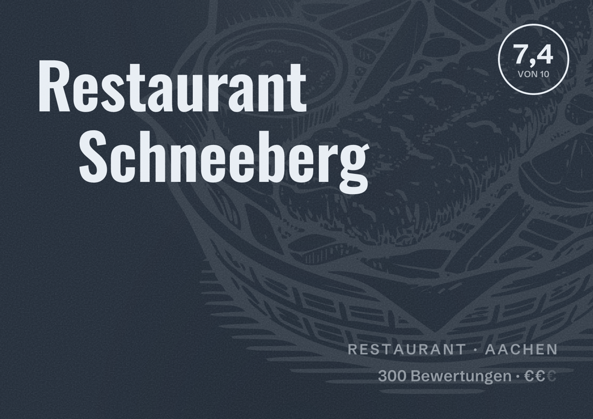 Illustriertes Poster von Restaurant Schneeberg, Restaurant in Aachen: Bewertung 7,4 von 10 aus 300 Bewertungen, Preisniveau €€