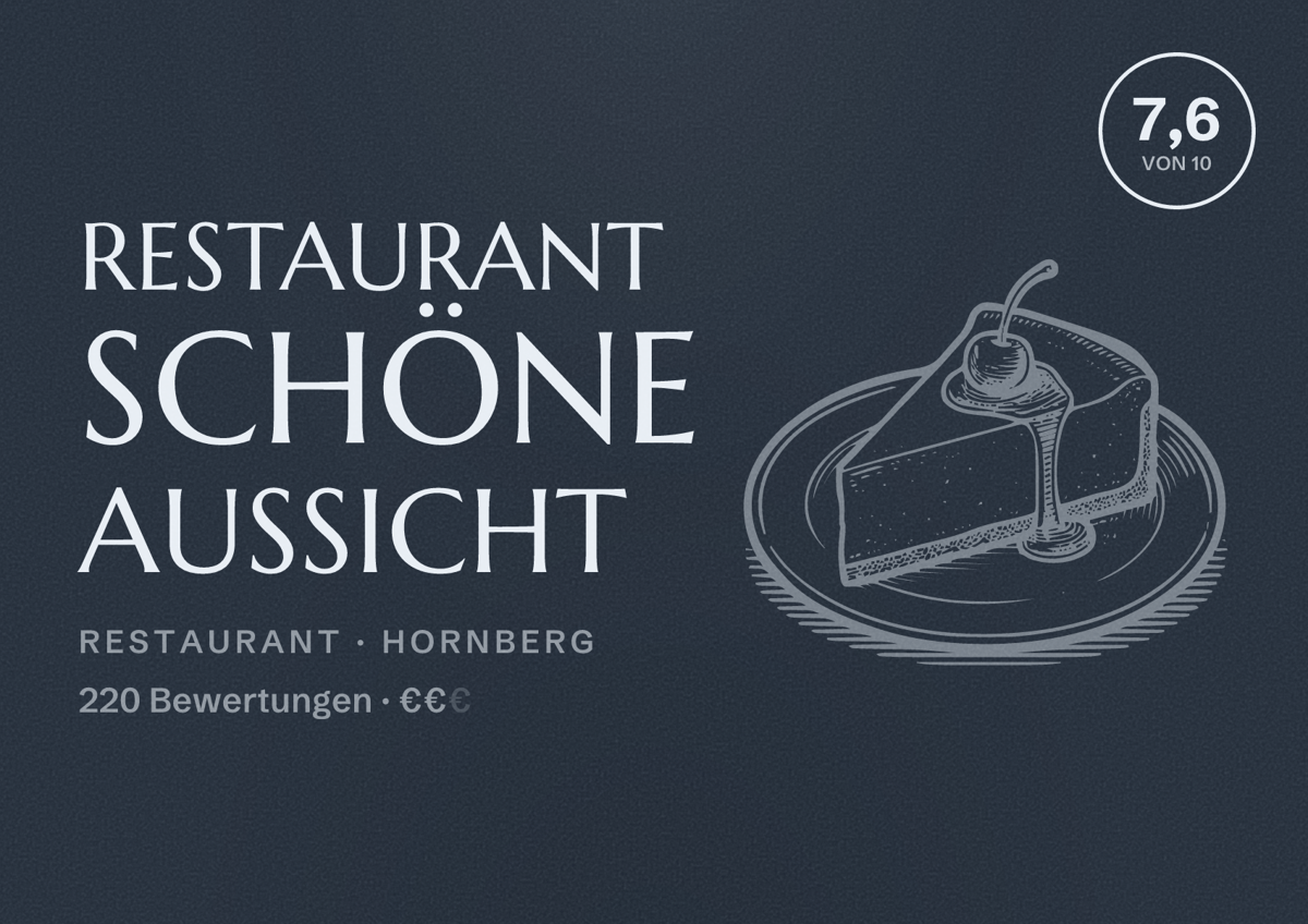 Illustriertes Poster von Restaurant Schöne Aussicht, Restaurant in Hornberg: Bewertung 7,6 von 10 aus 220 Bewertungen, Preisniveau €€
