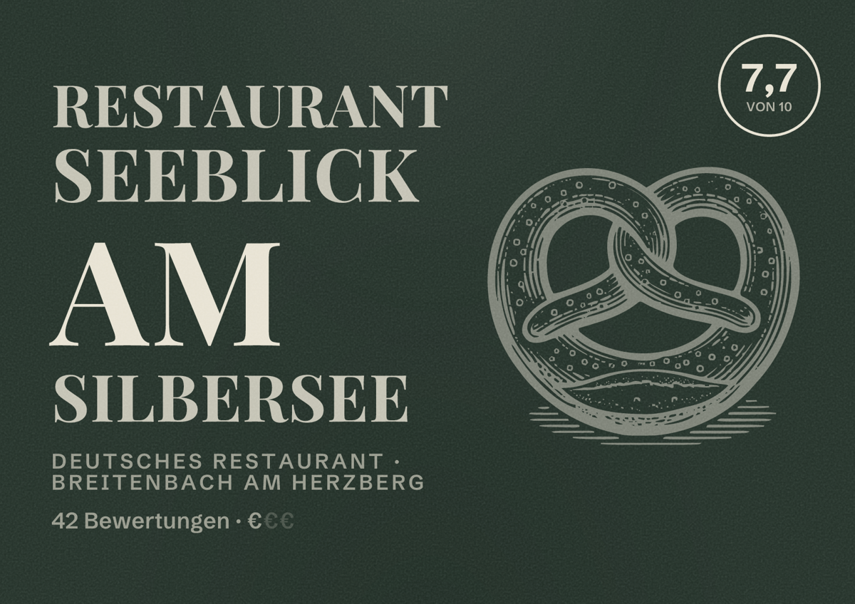 Illustriertes Poster von Restaurant Seeblick am Silbersee, Deutsches Restaurant in Breitenbach am Herzberg: Bewertung 7,7 von 10 aus 42 Bewertungen, Preisniveau €